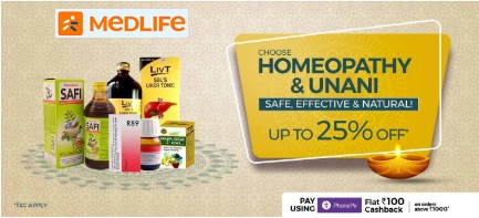 Medlife - CHOOSE HOMEOPATHY & UNANI SAFE, EFFECTIVE & Medlife -  CHOOSE HOMEOPATHY & UNANI SAFE, EFFECTIVE & NATURAL, UP TO 25% OFF, UP TO 25% OFF