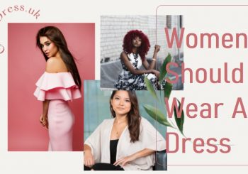 Women Should Wear a Dress
