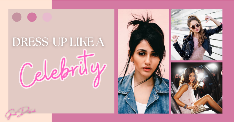 Dress-up Like a Celebrity