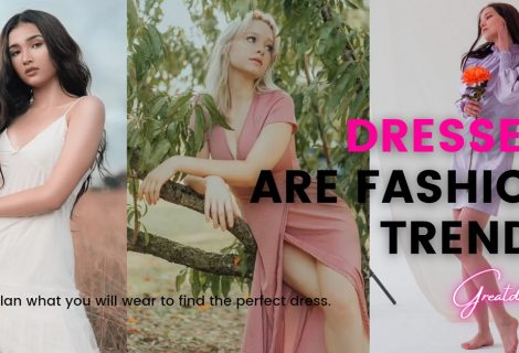 Dresses Are Fashion Trendy