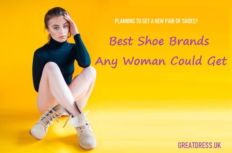 Best Shoe Brands Any Woman Could Get