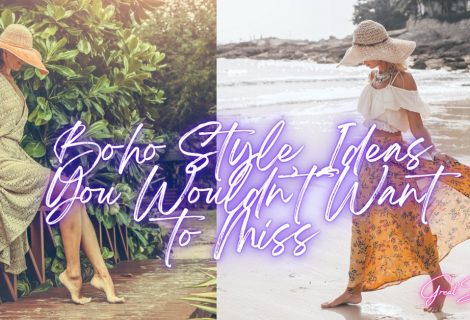 Boho Style Ideas You Wouldn’t Want to Miss