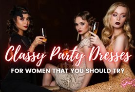 Classy Party Dresses For Women That You Should Try