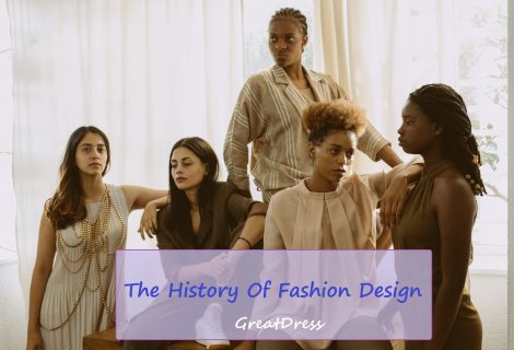 The History Of Fashion Design